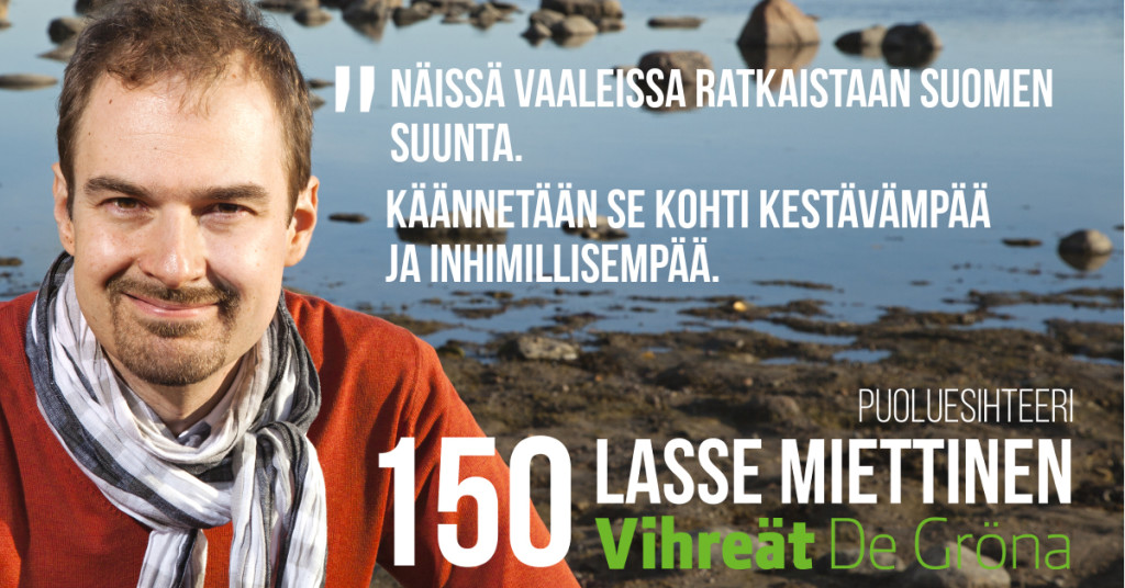 Lasse Miettinen: Mistä näissä vaaleissa on kyse?